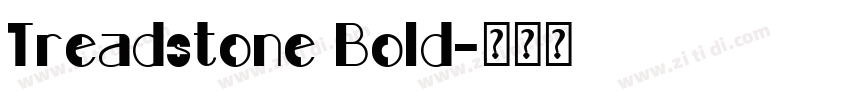 Treadstone Bold字体转换